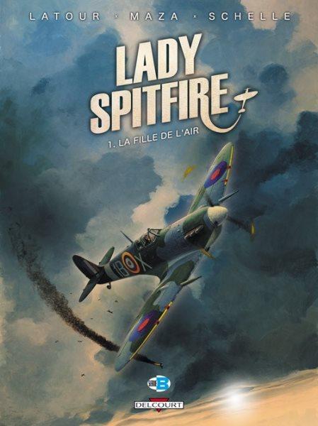 
Lady Spitfire 1 La fille de l'air
