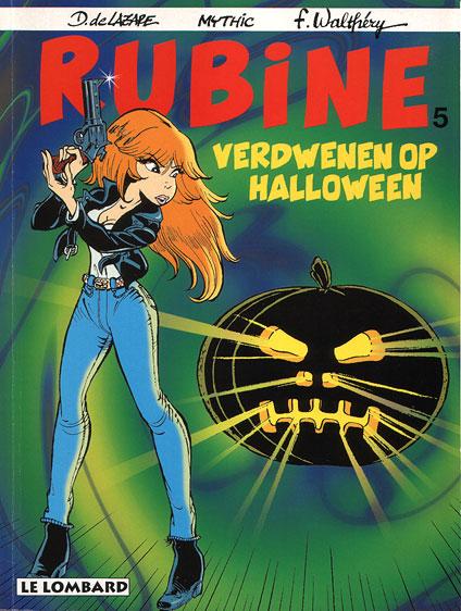 Cover:
Rubine 5 Verdwenen op Halloween
