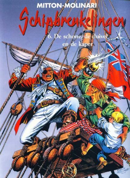 Cover:
Schipbreukelingen 6 De schone, de duivel en de kaper
