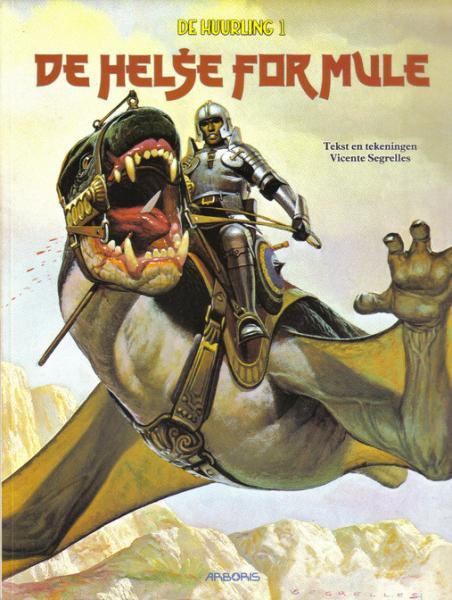 Cover:
De huurling (Arboris) 1 De helse formule
