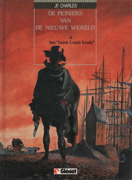 Cover:
De pioniers van de nieuwe wereld 4 Het 'Saint-Louis kruis'
