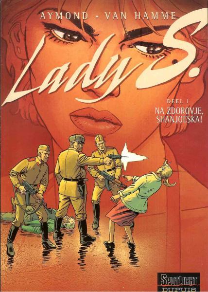 Cover:
Lady S. 1 Na zdorovje, Shanjoeska! 
