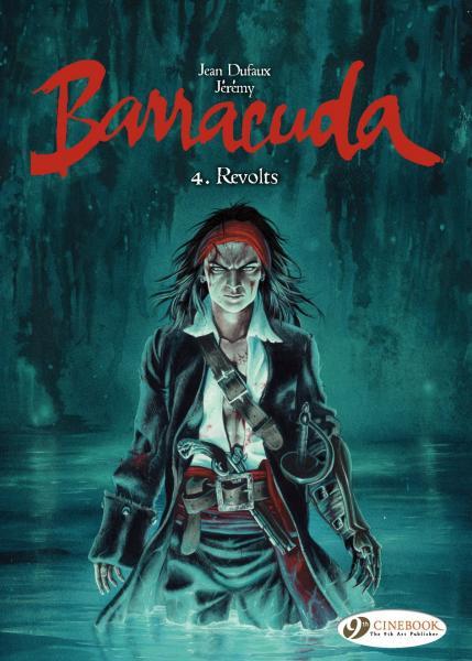 Cover:
Barracuda (Jérémy) 4 Revolts
