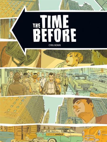 Cover:
The time before 1 The time before
