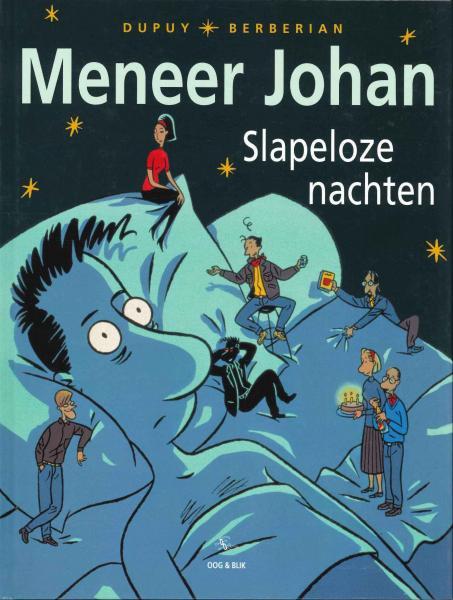 Cover:
Meneer Johan 2 Slapeloze nachten
