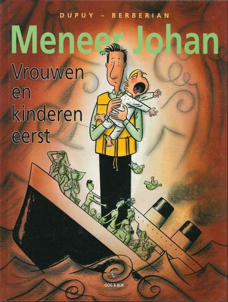 Cover:
Meneer Johan 3 Vrouwen en kinderen eerst
