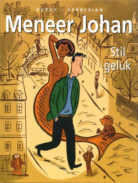 Cover:
Meneer Johan 4 Stil geluk
