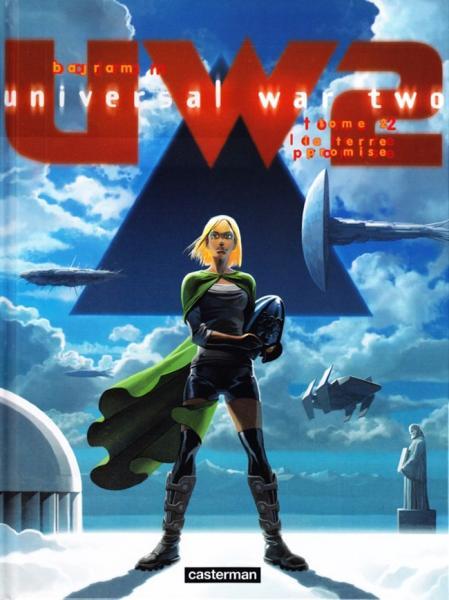 Cover:
Universal War Two 2 La terre promise

