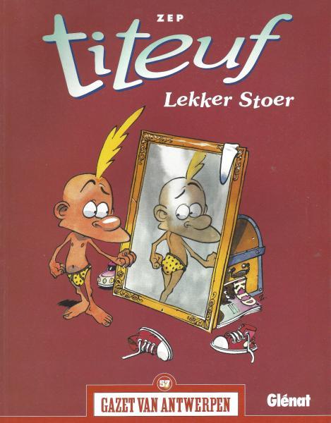 Cover:
Titeuf (Nederlandse reeks) 2 Lekker stoer

