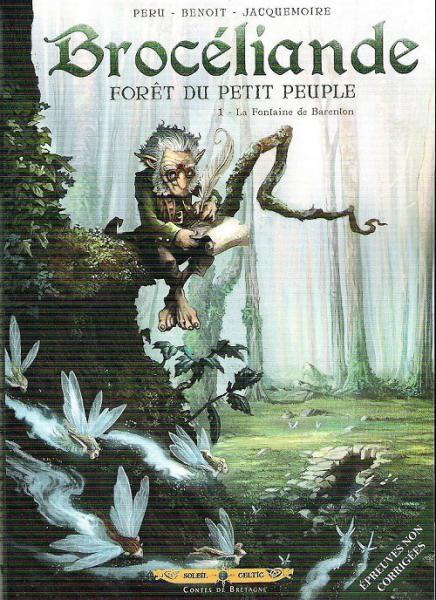 Cover:
Brocéliande - Woud van het kleine volkje 1 La fontaine de Barenton
