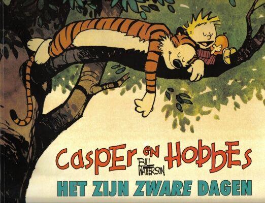 Cover:
Casper en Hobbes 8 Het zijn zware dagen
