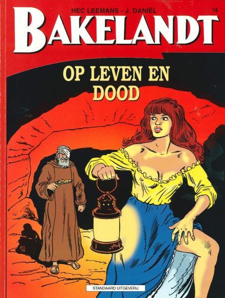 Cover:
Bakelandt 14 Op leven en dood
