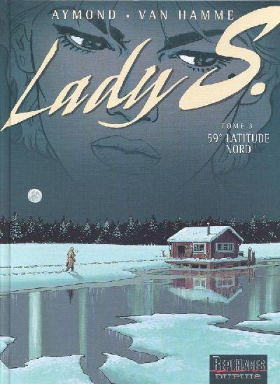 Cover:
Lady S. 3 59&deg; Latitude Nord
