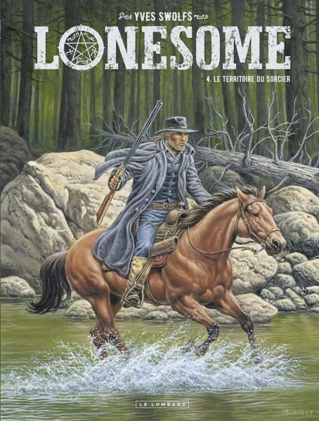 Cover:
Lonesome 4 Le territoire du sorcier
