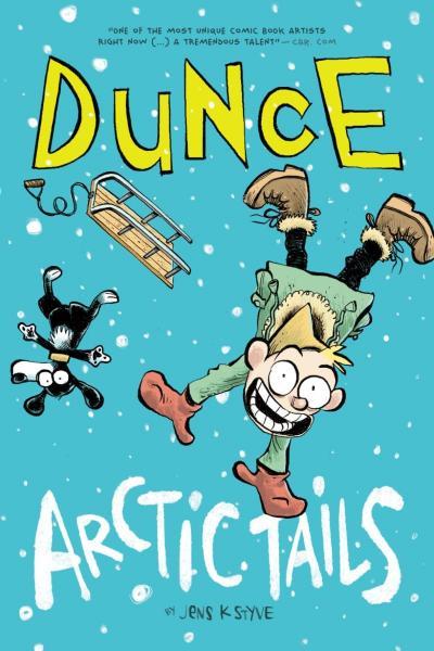 
Dunce: Arctic Tails 1 Dunce: Arctic Tails
