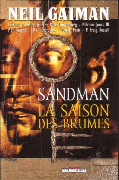 
The Sandman (Delcourt/Panini) 4 La saison des brumes
