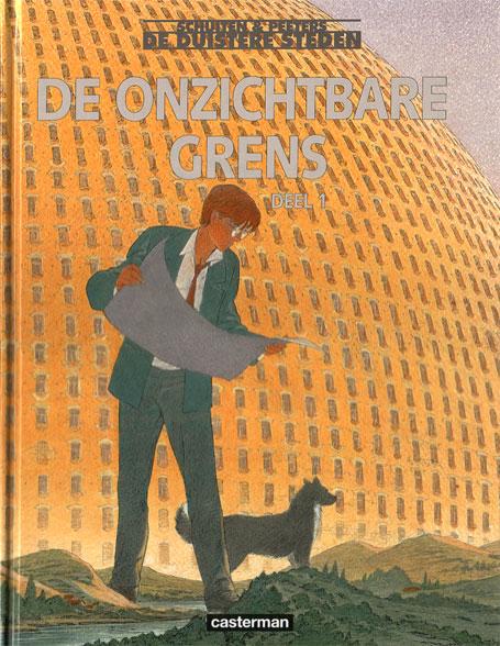 Cover:
De duistere steden 10 De onzichtbare grens - Deel 1
