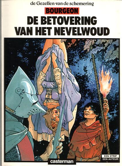 Cover:
De gezellen van de schemering 1 De betovering van het nevelwoud
