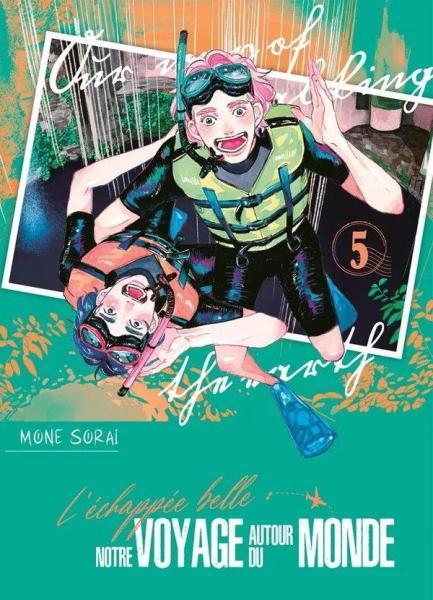 Cover:
L' échappée belle: Notre voyage autour du monde 5 Tome 5
