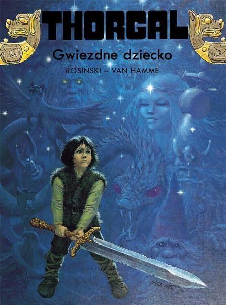 Cover:
Thorgal 7 Gwiezdne dziecko
