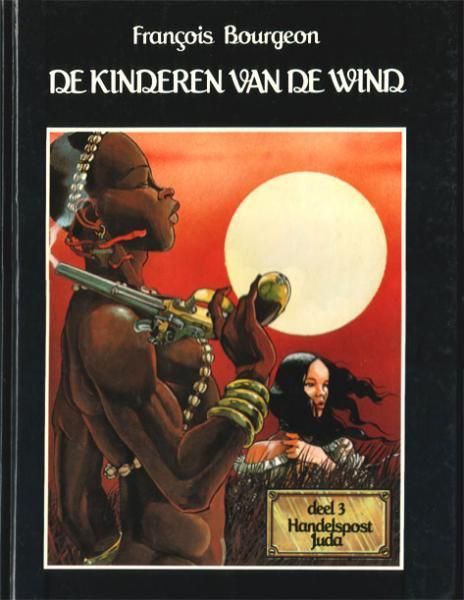 Cover:
De kinderen van de wind 3 Handelspost Juda
