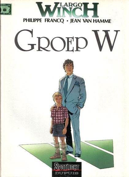 Cover:
Largo Winch 2 Groep W
