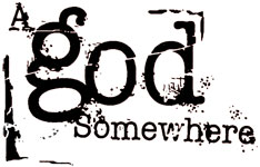 Ergens een god
