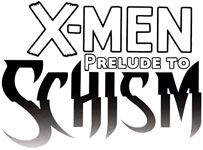 X-Men: Prelude to Schism